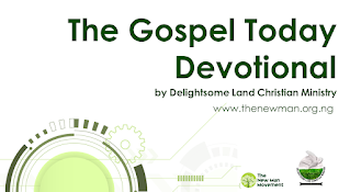 In 2024, Fear the Lord: Gospel Today Devotional - 1st January, 2024