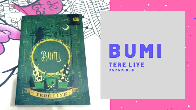 Download PDF Novel BUMI Karya Tere Liye GRATIS!!!