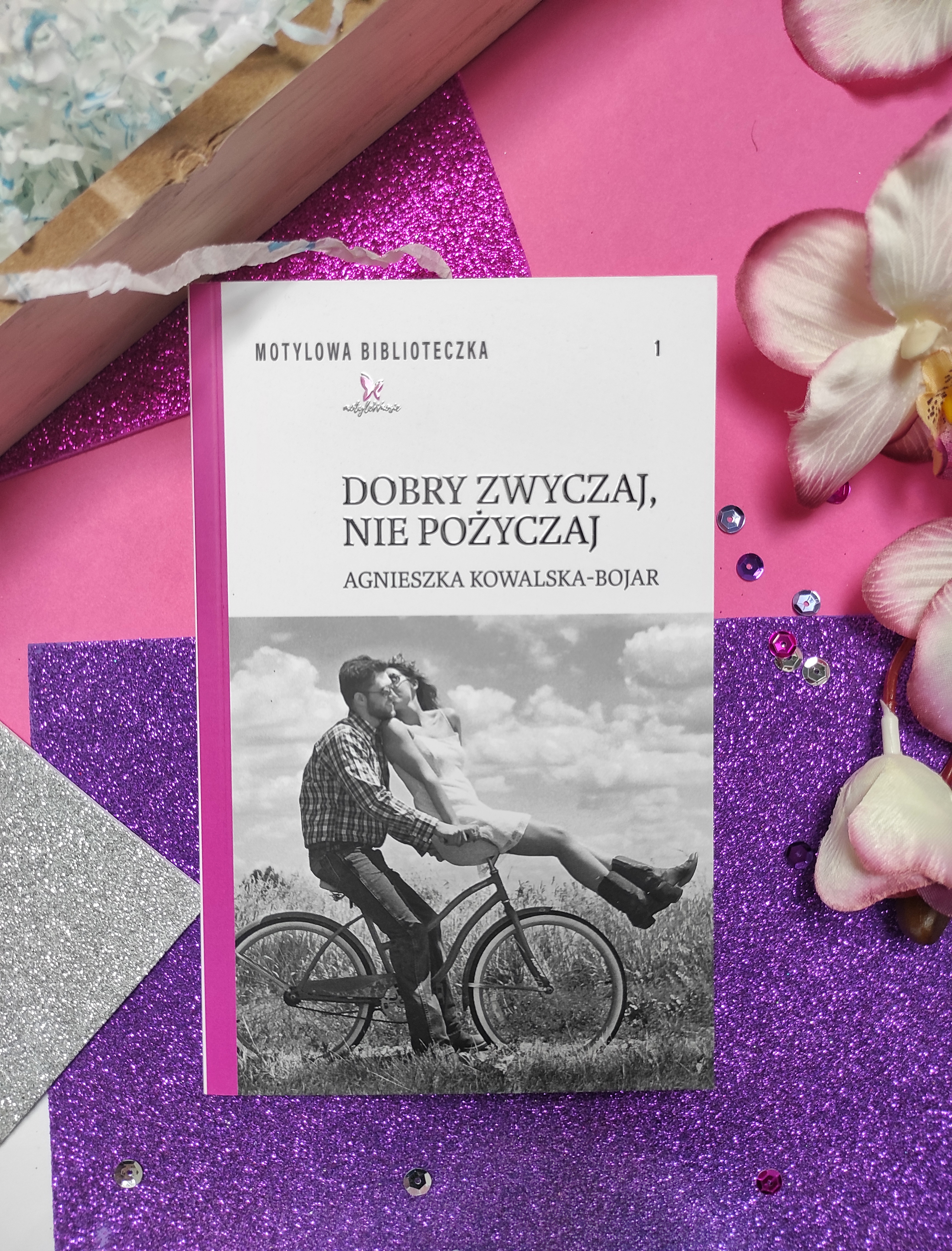 "Dobry zwyczaj, nie pożyczaj" Agnieszka Kowalska - Bojar - recenzja