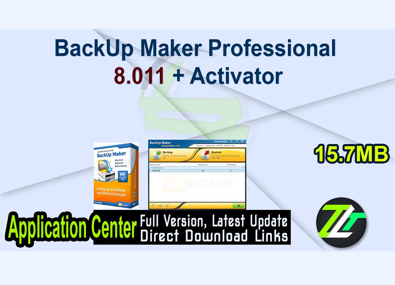 BackUp Maker Professional 8.011 + Activator
