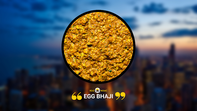 #4 Egg Bhaji