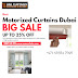 Best Motorized Curtains Dubai - Big sale 