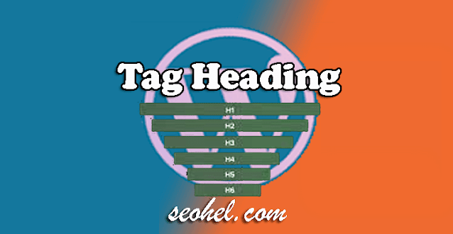 artikel seo menggunakan tag heading h1