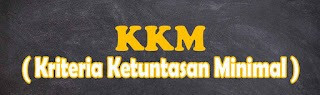 Download KKM SMA Lengkap. Download KKM SMK Lengkap