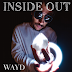 [News]Cantor Wayd lança o primeiro álbum -  'Inside Out'- com 6 músicas inéditas