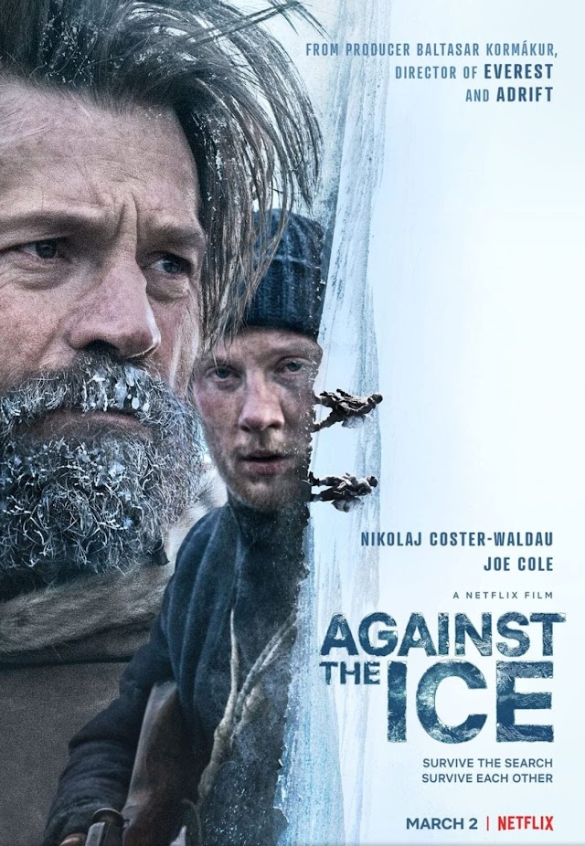 Deșertul de Gheață (Film Netflix 2022) Against the Ice