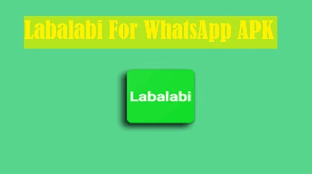 Labalabi For WhatsApp APK