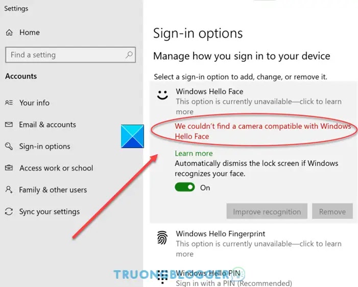 Hướng dẫn khắc phục lỗi: We couldn’t find a camera compatible with Windows Hello Face