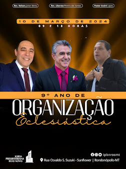 9º ANIVERSÁRIO DE ORGANIZAÇÃO ECLESIÁSTICA