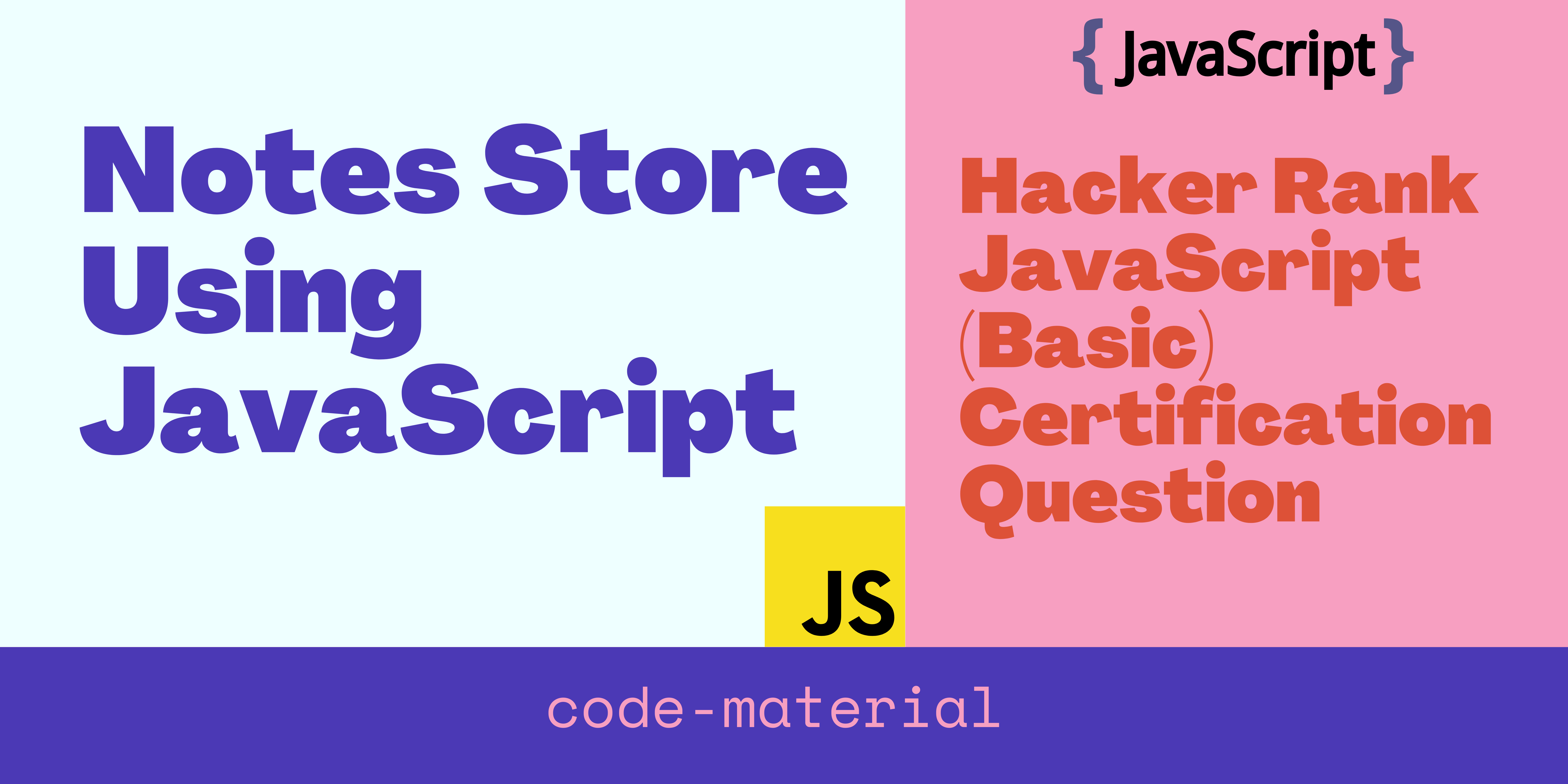 Notes Store Using JavaScript | Hacker Rank JavaScript (Basic ...