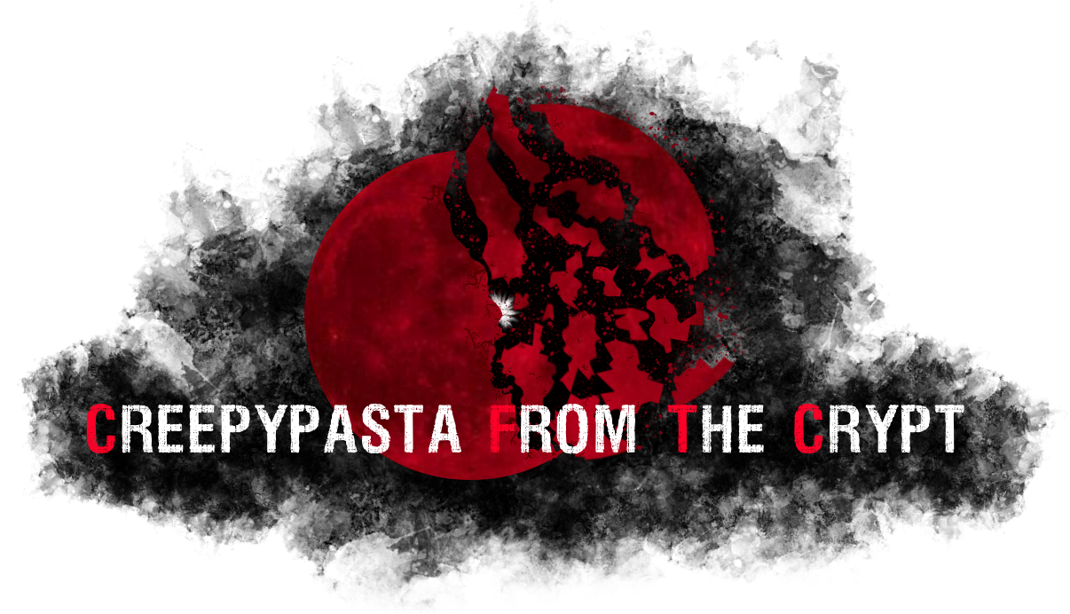 Creepypasta from the Crypt