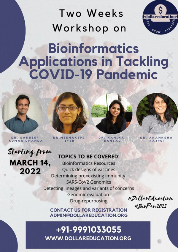 Wokshop on Bioinformatics Applications in Tackling COVID-19 Pandemic | 14th-24 March 2022 | Last three days left to enroll in this program