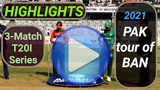 Bangladesh vs Pakistan T20I Series 2021