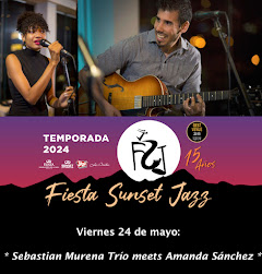 Fiesta Sunset Jazz: Este próximo Viernes 24 de Mayo a las 8:00PM