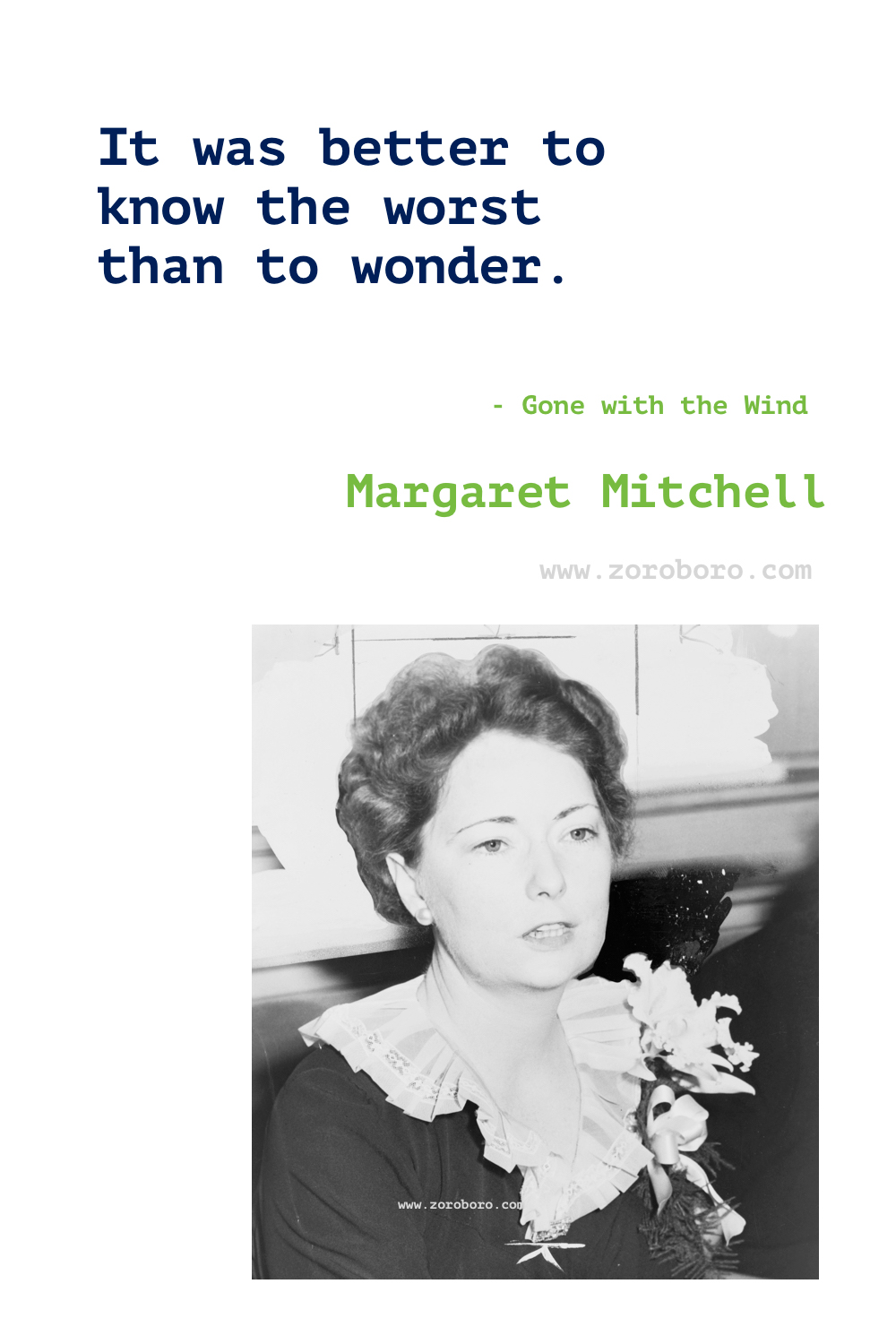 Margaret Mitchell Quotes. Margaret Mitchell Gone with the Wind Quotes.Margaret Mitchell Books Quotes. Margaret Mitchell Before Scarlett.