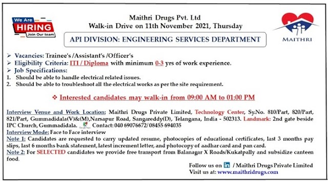 Maithri Drugs | Walk-in for Freshers and Expd in ESD on 11th Nov 2021