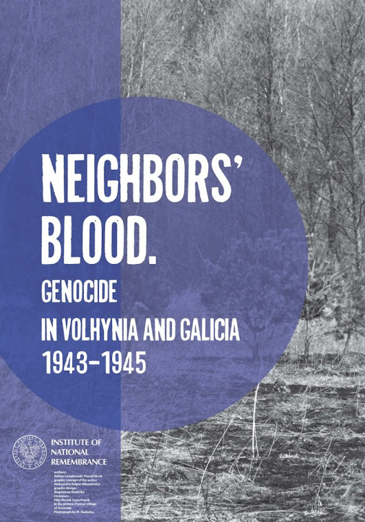 Volhynia Galicia Poland Ukraine genocide Bandera OUN-B massacre