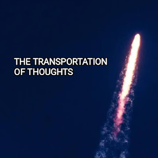 The Transportation of Thoughts