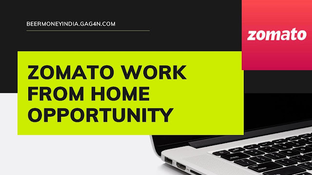 Zomato Work From Home Earn Money Online