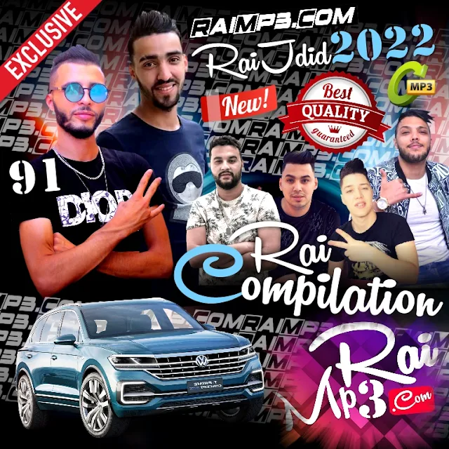 Rai MP3 2022 Jdid Compilation Vol 91 RaiMp3.Com