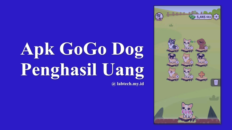 Apk GoGo Dog Penghasil Uang, Apakah Benar Membayar?