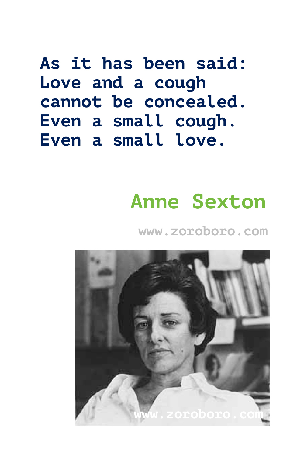 Anne Sexton Quotes. Anne Sexton Poems. Poetry. Anne Sexton Books Quotes. Poems By Anne Sexton.