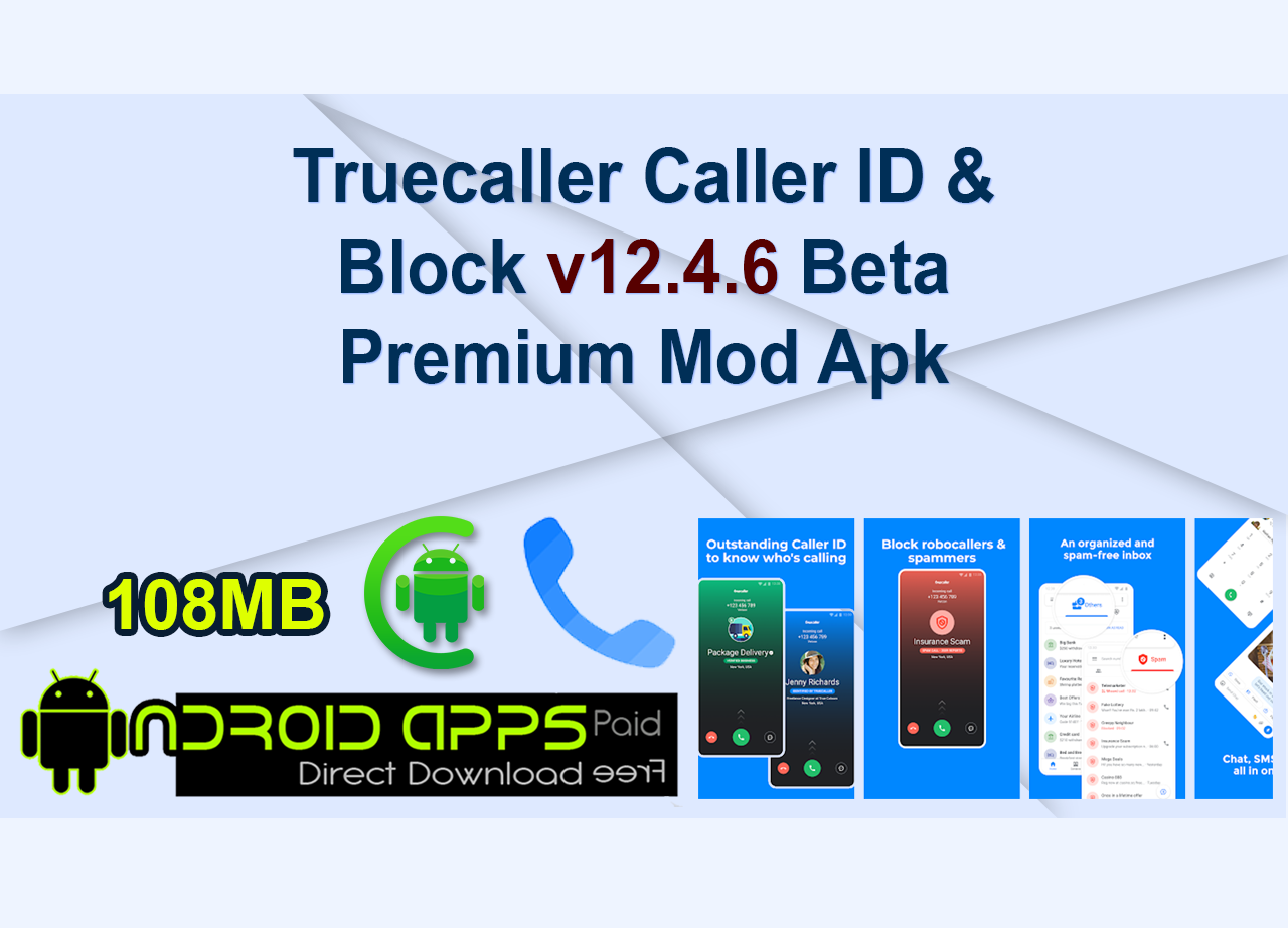 Truecaller Caller ID & Block v12.4.6 Beta Premium Mod Apk