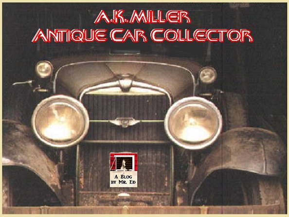 A. K. Miller ~ Antique Car Collector