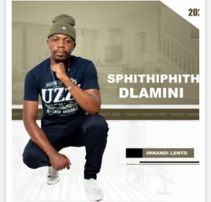 Music: Imnandi Lento - Sphithiphithi Dlamini [Song Download]