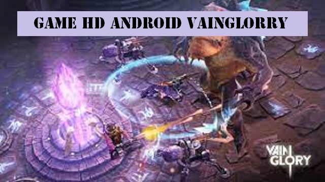 Game HD Android