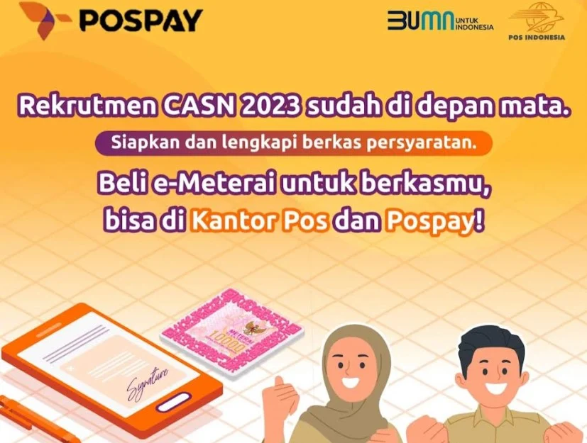 Pembelian Pembelian e-Materai untuk CASN 2023 Bisa Dilakukan di Kantor Pos dan Pospay
