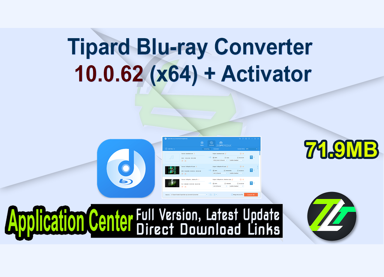 Tipard Blu-ray Converter 10.0.62 (x64) + Activator