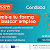 La nueva lanzadera Conecta Empleo abre su inscripción en Córdoba