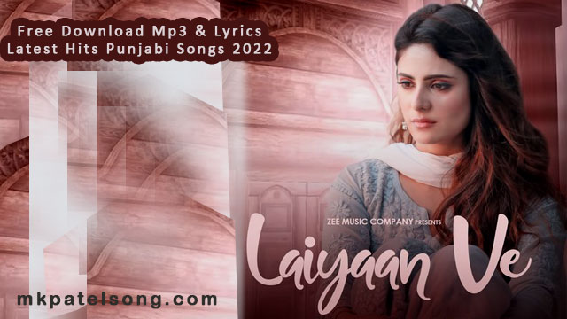 Laiyaan Ve Hindi Lyrics Jyotics Tangri