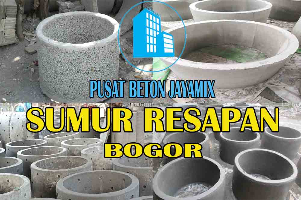 HARGA SUMUR RESAPAN BETON BOGOR