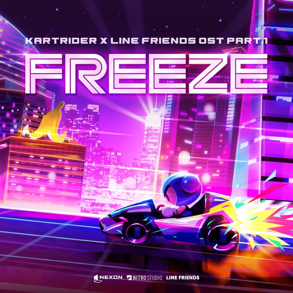 NCT 127 – KARTRIDER X LINE FRIENDS (Original Game Soundtrack), Pt 1. ‘Freeze’