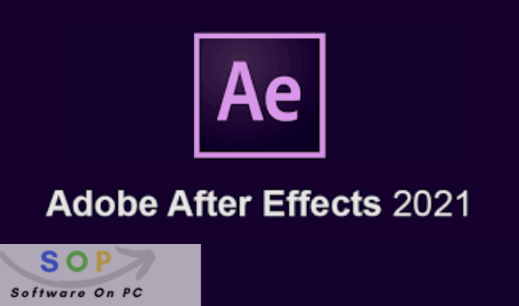 Adobe After Effects 2021 Download free For PC Windows