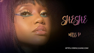 AUDIO | Miss P – Sheshe Mp3 Download