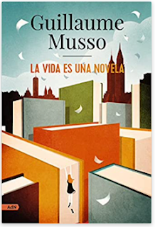 «La vida es una novela» de Guillaume Musso