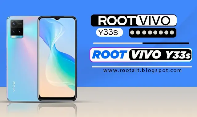 افضل الطرق لعمل روت فيفو root vivo y33s