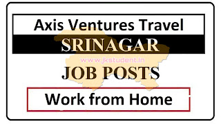 JOBS,Jobs in Kashmir,Jobs in srinagar,Axis venture jobs recruitment 2022, axis venture work from home jobs,