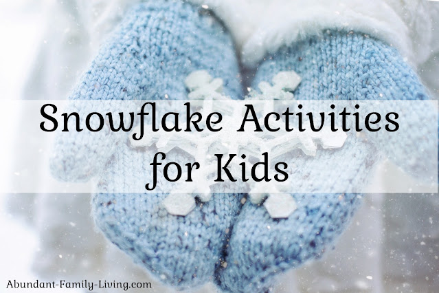 Snowflake Activities for Kids