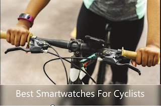 Best Smartwatches For Cyclists