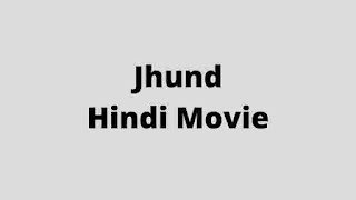 Jhund Full Movie Download Hindi