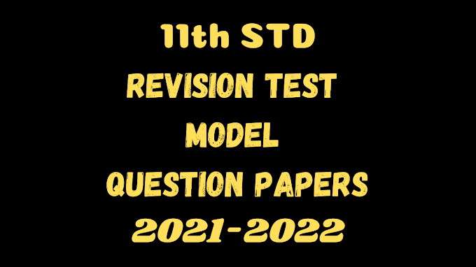 11th Chemistry Revision Test  Model Question Paper 2022 