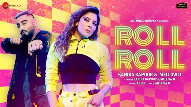 Roll Roll Song Lyrics in Hindi & English - Kanika Kapoor