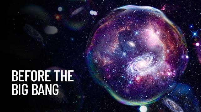 WHAT WOULD HAPPEN IF THE BIG BANG WASN’T THE BEGINNING OF THE UNIVERSE?