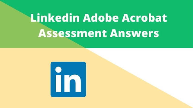 linkedin-adobe-acrobat-assessment-answers