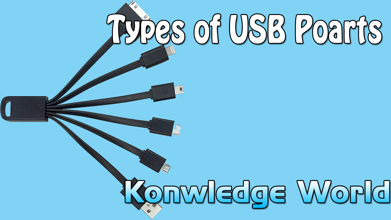 Types of Different Mobile Phone Charger Cables Explained - Knowledge World