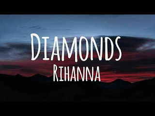 Rihanna - Diamonds Lyrics